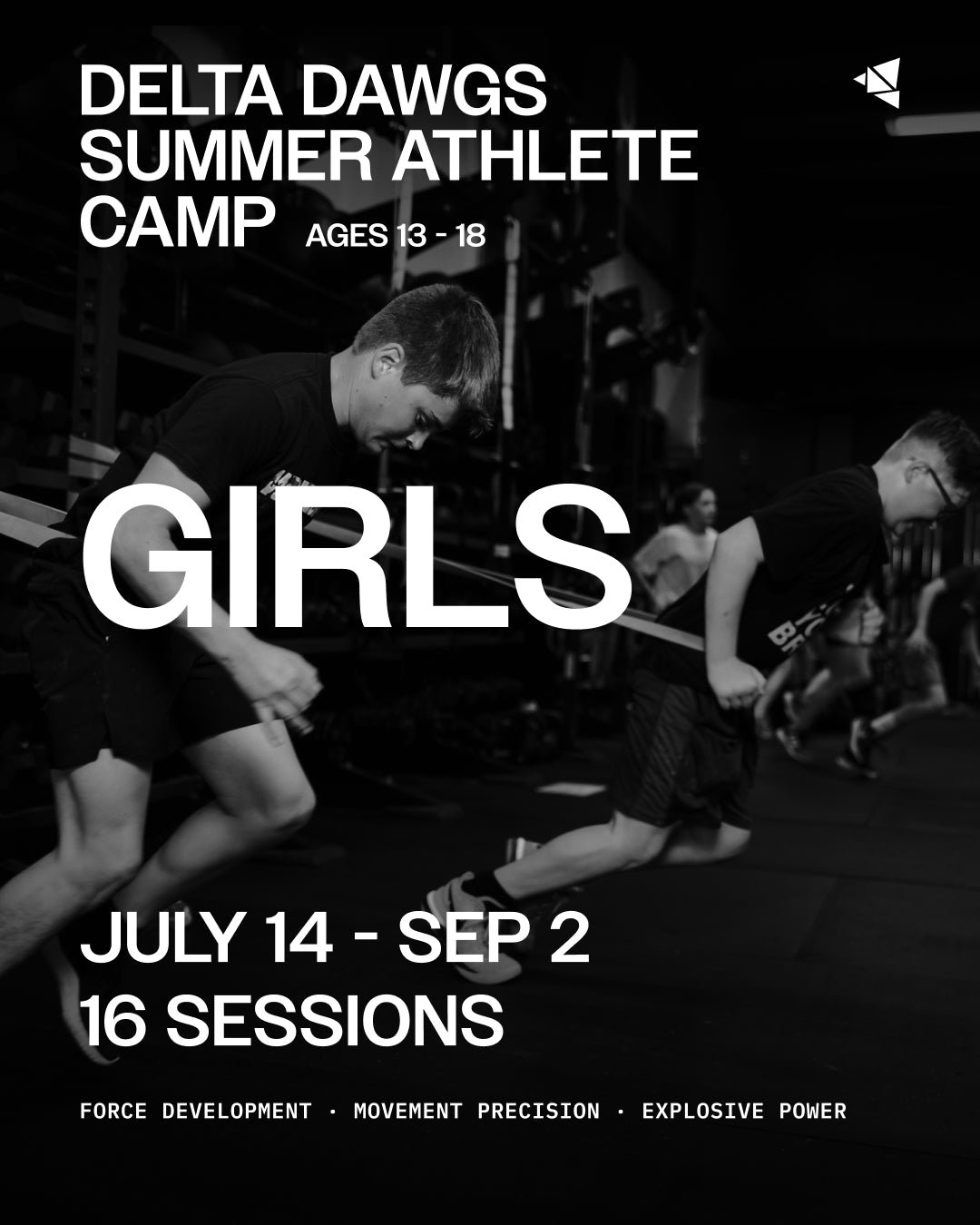 GIRLS DELTA DAWGS SUMMER ATHLETE CAMP